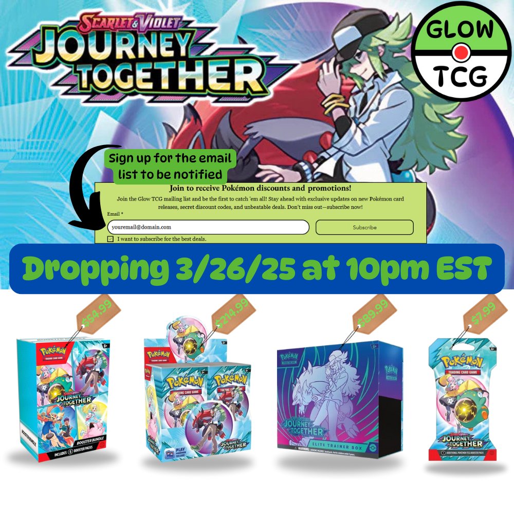 GlowTCG's tweet photo. The newest Pokémon set, Journey Together, is arriving soon! Be ready to grab your booster boxes, ETBs, and more when we drop them March 26th at 10PM EST.

Want to be the first to know when new sets, restocks, and exclusive deals go live? Subscribe now! 👉 https://t.co/htvf3FnAPw

Stock will go fast—don’t miss out! ⚡🔥 #PokemonTCG #JourneyTogether #GlowTCG