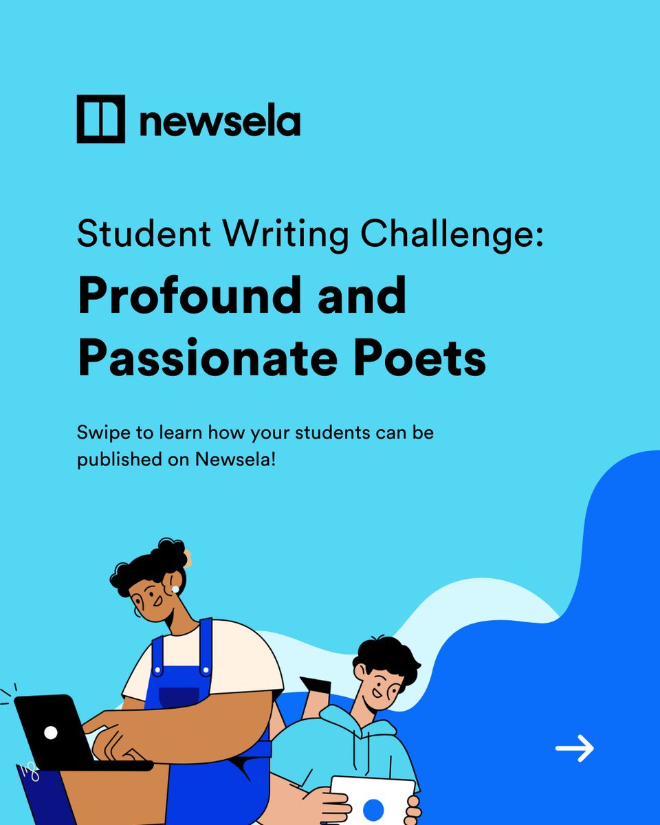 Newsela's tweet photo. Get your class ready for poetry month with our newest student writing challenge! Assign this to your students for the chance to have their work published and featured on Newsela 📜 https://t.co/Z3tma4nrLS https://t.co/UzHLv1iNTx