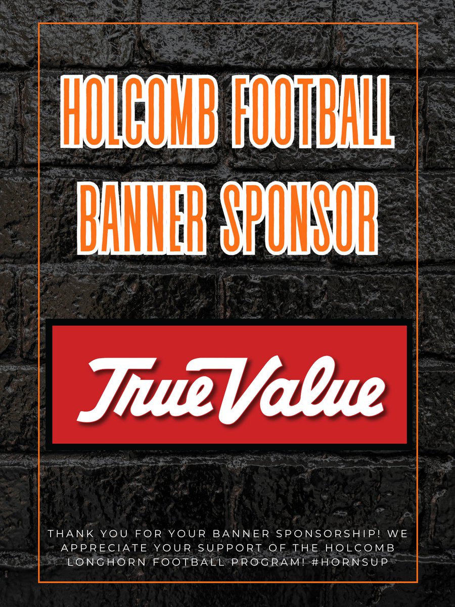 Thank you to True Value for your banner sponsorship this year! We appreciate your support of the football program! #HornsUp 🤘⬛️🟧🔥🏈