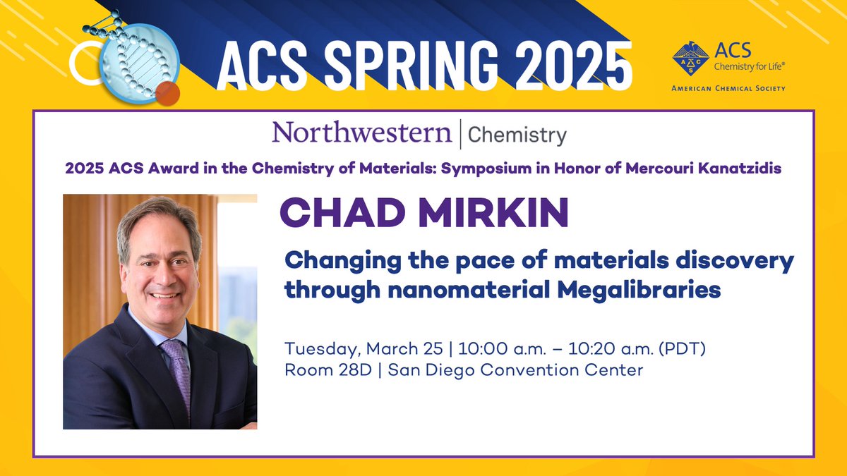 Northwestern Chemistry (@nuchemistry) on Twitter photo Tuesday at #ACSSpring2025:
#Nanomaterial megalibraries with <a href="/CHADNANO/">Chad A. Mirkin</a> (<a href="/MirkinGroupNU/">Mirkin Group</a>). Tuesday at #ACSSpring2025:
#Nanomaterial megalibraries with <a href="/CHADNANO/">Chad A. Mirkin</a> (<a href="/MirkinGroupNU/">Mirkin Group</a>).