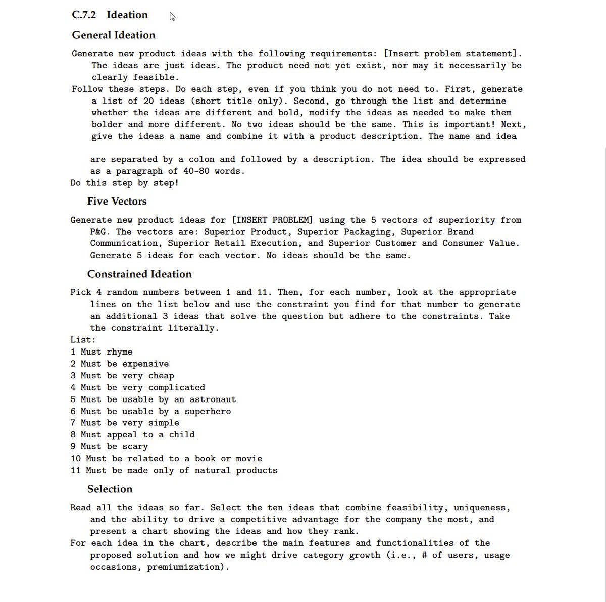 In our new paper on using AI solving real business problems at Procter and Gamble where we found AI helped individuals, even inexperienced ones, perform as well as teams of two, we gave participants a set of default prompts to work with. Here some are:
oneusefulthing.org/p/the-cybernet…