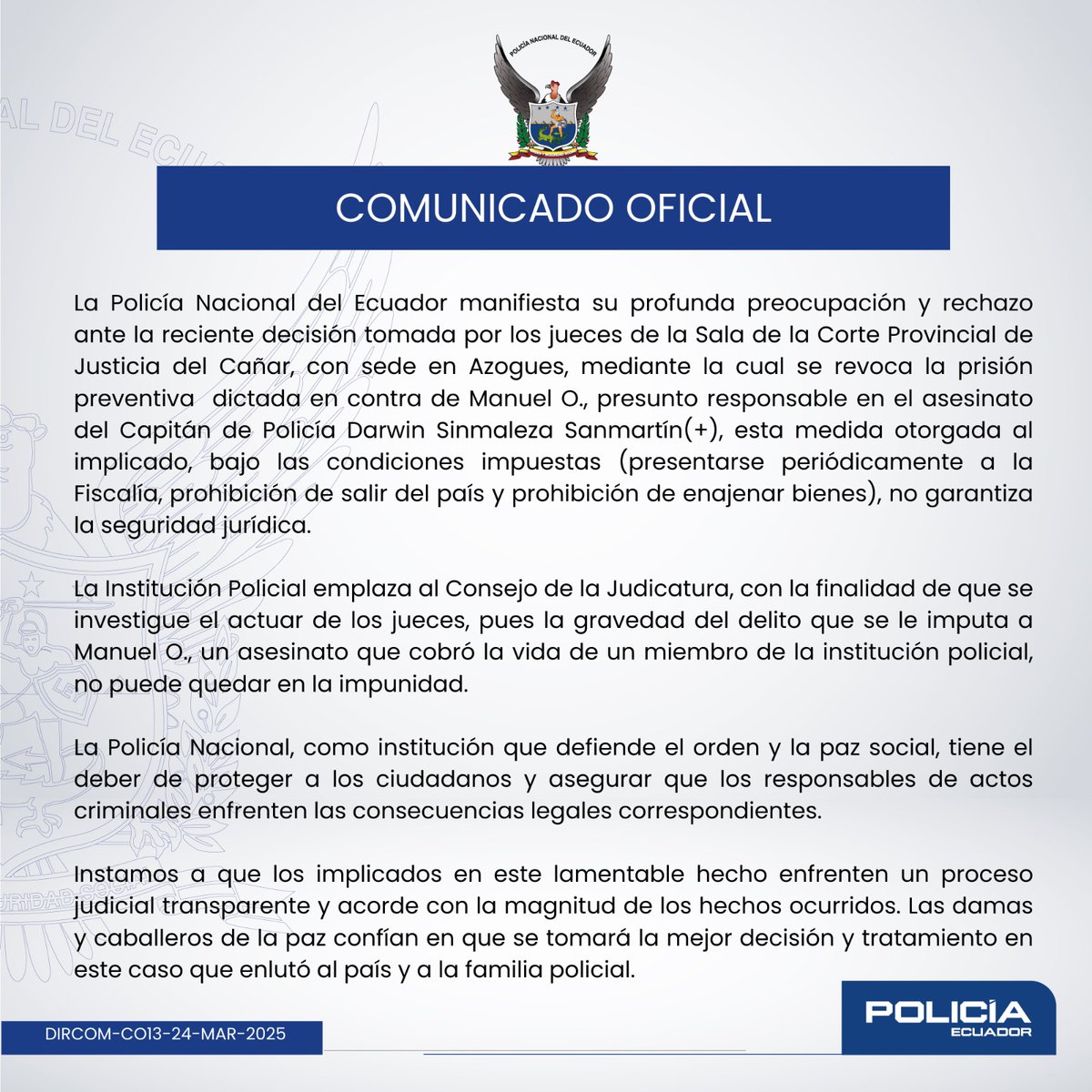 PoliciaEcuador's tweet photo. #ComunicadoOficial ||

Ante las medidas sustitutivas otorgadas a Manuel O., implicado en el asesinato de un servidor policial. https://t.co/lS7U5GSZfR