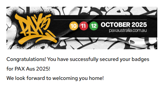boffin66's tweet photo. Got my 2025 @PAXAus badge - very excited

https://t.co/XCAudTimv9 #PAXAus https://t.co/wEaaNC29Bb