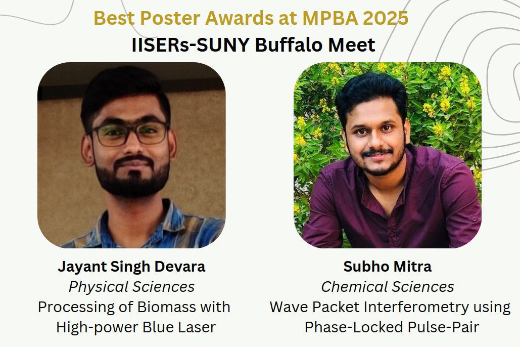 IISER Mohali (@iisermohali) on Twitter photo Two of our PhD students, Jayant Singh Devara and Subho Mitra won Best Poster Awards at the IISERs-SUNY Buffalo Meet 'MPBA 2025' held at IISER Berhampur during this MoU signing ceremony.
Congratulations, Jayant and Subho! 🏅
<a href="/KamalPSingh1/">Prof. Kamal P. Singh</a> <a href="/arijitb4u/">Arijit K De</a> Two of our PhD students, Jayant Singh Devara and Subho Mitra won Best Poster Awards at the IISERs-SUNY Buffalo Meet 'MPBA 2025' held at IISER Berhampur during this MoU signing ceremony.
Congratulations, Jayant and Subho! 🏅
<a href="/KamalPSingh1/">Prof. Kamal P. Singh</a> <a href="/arijitb4u/">Arijit K De</a>
