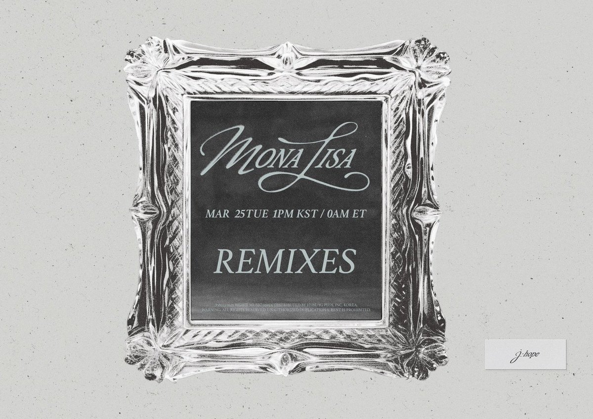 bgtflies's tweet photo. — MORADAS, recuerden que hoy se estarán lanzado los Remixes de "MONA LISA" de #JHOPE ↓🔥

Lunes, 24 de marzo
10:00PM 🇬🇹🇲🇽🇸🇻🇭🇳🇳🇮🇨🇷
11:00PM 🇵🇪🇵🇦🇨🇴🇪🇨
Martes, 25 de marzo
12:00AM 🇩🇴🇻🇪🇧🇴🇵🇷🇨🇺🇺🇸
01:00AM 🇧🇷🇦🇷🇺🇾🇵🇾🇨🇱
06:00AM 🇪🇸

MONA LISA REMIXES IS COMING
J-HOPE IS COMING
#jhope_MONALISA https://t.co/Y9z6WrIFzx