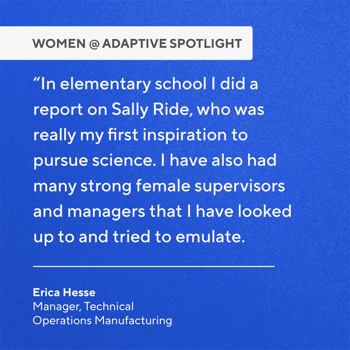 Panelists from the Women at Adaptive Employee Resource Group Career Chat on ‘Building Trust and Influence’ share whom and what inspires them during Women’s History Month. #WomensHistoryMonth