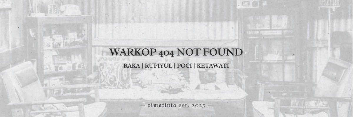 ㅤㅤ
𝐖𝐀𝐑𝐊𝐎𝐏 𝟒𝟎𝟒 𝐍𝐎𝐓 𝐅𝐎𝐔𝐍𝐃

Kisah pemuda yang tanpa sengaja masuk ke warung kopi gaib dan membawa perubahan besar bagi para hantu.

 © 𝖗𝖎𝖒𝖆𝖙𝖎𝖓𝖙𝖆 est. 2025
ㅤㅤ