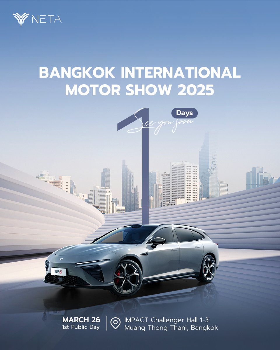 netaautoglobal's tweet photo. 1 DAY LEFT! The excitement is building! The wait is almost over! Tomorrow, NETA AUTO takes the stage at the 2025 Bangkok International Motor Show. Get ready to witness innovation, style, and smart mobility like never before. See you there!
#NetaAuto #HelloWorld #NetaThailand #BangkokInternationalMotorShow2025