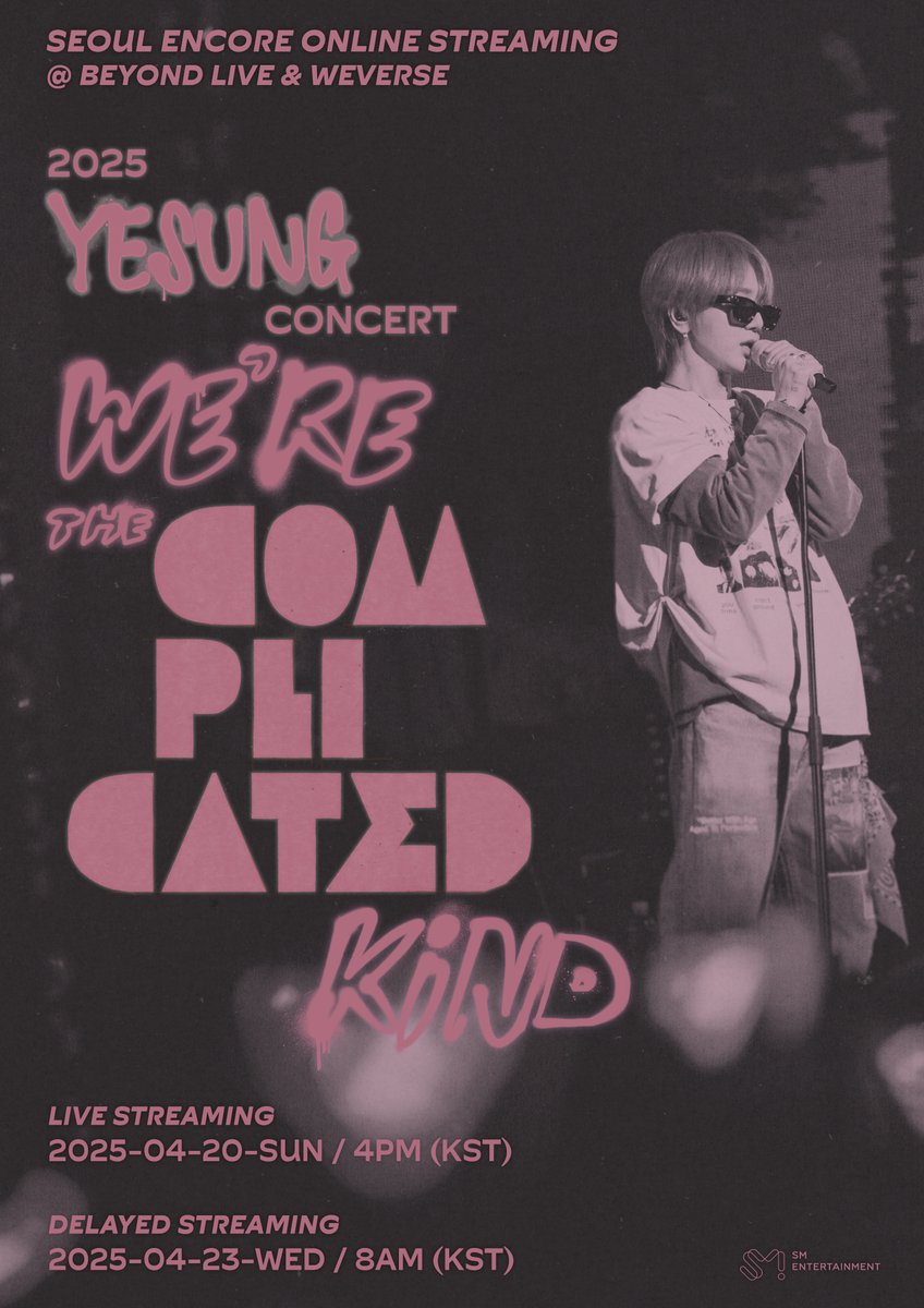 2025 YESUNG CONCERT [We're the Complicated Kind]
Online Streaming🐈‍⬛

🔗Weverse ➫ shop.weverse.io/shop/artists/1…
🔗Beyond Live ➫ beyondlive.com/contents/510

#예성 #YESUNG
#슈퍼주니어 #SUPERJUNIOR
#2025_YESUNG_CONCERT_Were_the_Complicated_Kind
#2025_YESUNG_CONCERT
