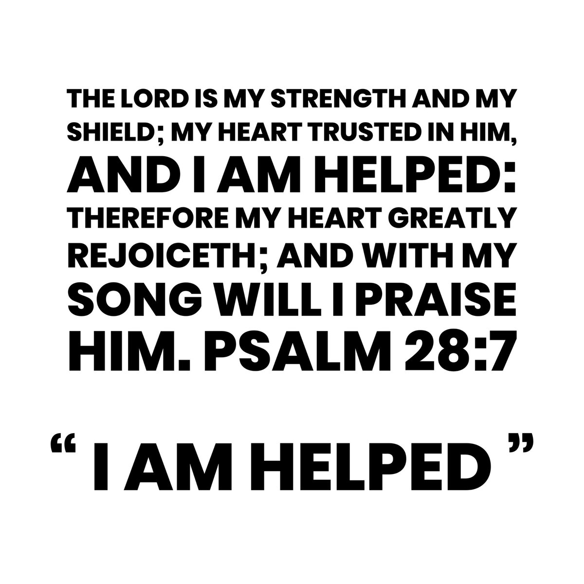 Hi Saints, make this your confession today. Proclaim the scripture and make the declaration boldly “ I AM HELPED” have a blessed day !