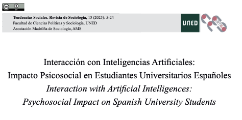 En el número 13 de nuestra revista, Ignacio Ceinos Fernández, Sandra Fernández Corbella y Teresa Martínez Santiago nos hablan sobre "Interacción con Inteligencias Artificiales"
Te invitamos a descargarlo y leerlo en este enlace: lc.cx/DAdKu8
<a href="/amsociologia/">Asoc Madrileña Sociologia</a> 
<a href="/UNED/">UNED</a>
