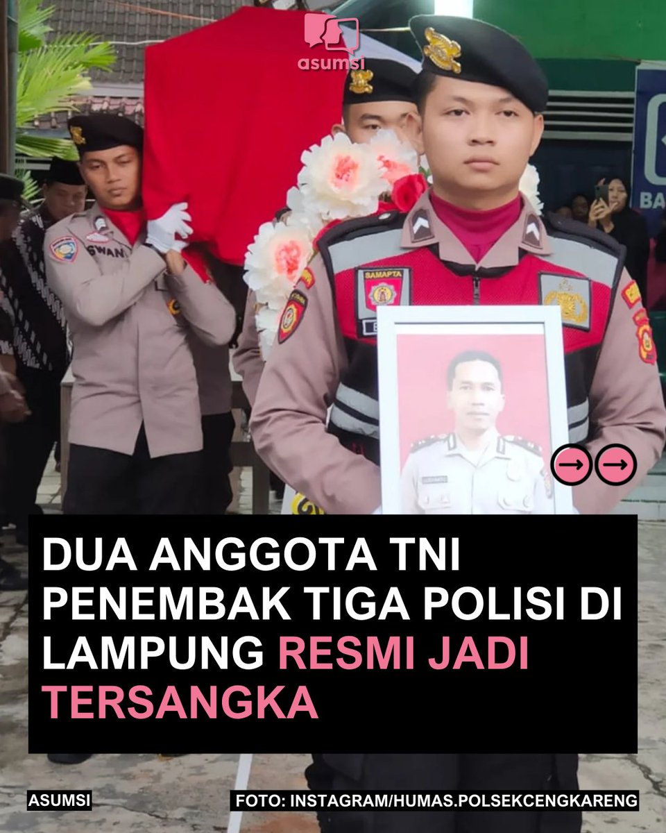 asumsico's tweet photo. Dua anggota TNI, Kopda Basayrsyah dan Peltu Yohanes Lubis ditetapkan sebagai tersangka dalam penembakan tiga polisi di Way Kanan, Lampung. Selain itu saatu anggota Polda Sumsel ditetapkan sebagai tersangka terkait perjudian.

#Polisi #TNI #WayKanan #Lampung #Asumsico https://t.co/rPFpOtg5LQ