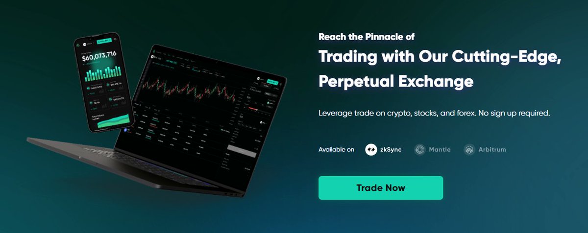 Reach the pinnacle of trading.
Leverage crypto, stocks &amp; forex on a cutting-edge perpetual exchange.
No sign-up. Instant access.
Built on zkSync, Mantle &amp; Arbitrum.