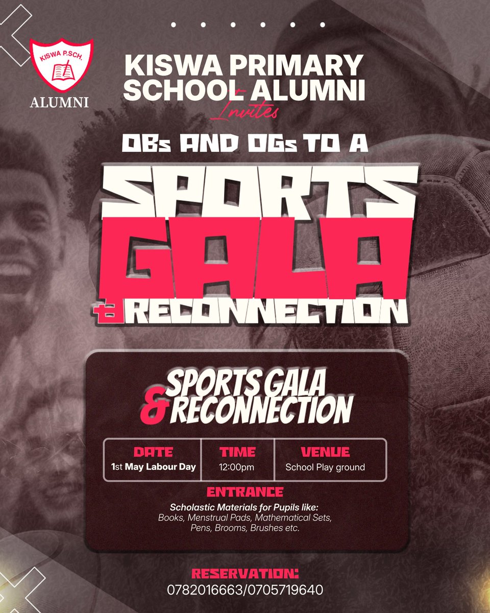 Are you an Alumni, a Pupil, a Teacher or Well wisher? Kiswa Primary School Alumni Team Is Inviting you all in your Capacity to join us coke 1st May 2025 at the Kiswa Primary School Play Grounds for an Amazing, Fun-filled, Healthy fitness Sports Gala. Come Reconnect.