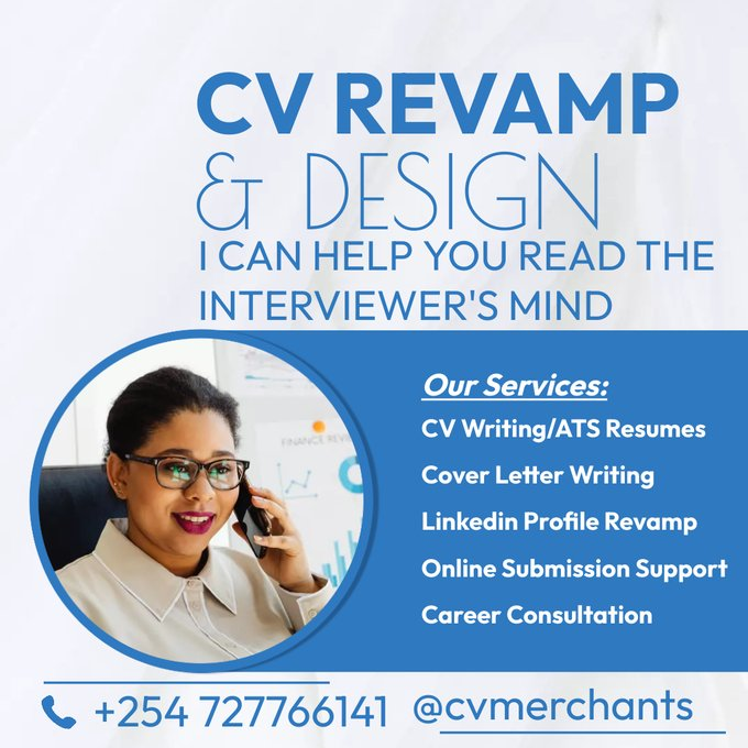 Boost your career with our expert services! 

✔️ CV Revamping &amp; Writing
✔️ Cover Letter Crafting
✔️ LinkedIn Profile Optimization
✔️ Career Coaching
✔️ Job Application Support
📩 Call or WhatsApp us at +254727766141 or click wa.me/254727766141 to get started!