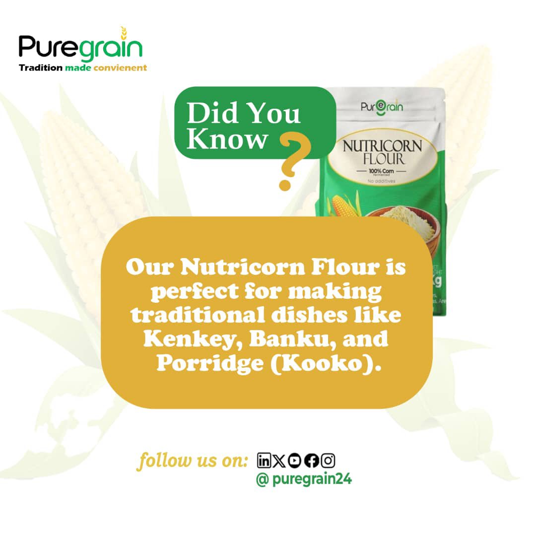 "Make your favorite traditional meals effortlessly with Nutricorn Flour! Perfect for Kenkey, Banku, and Kooko.

#TasteTradition