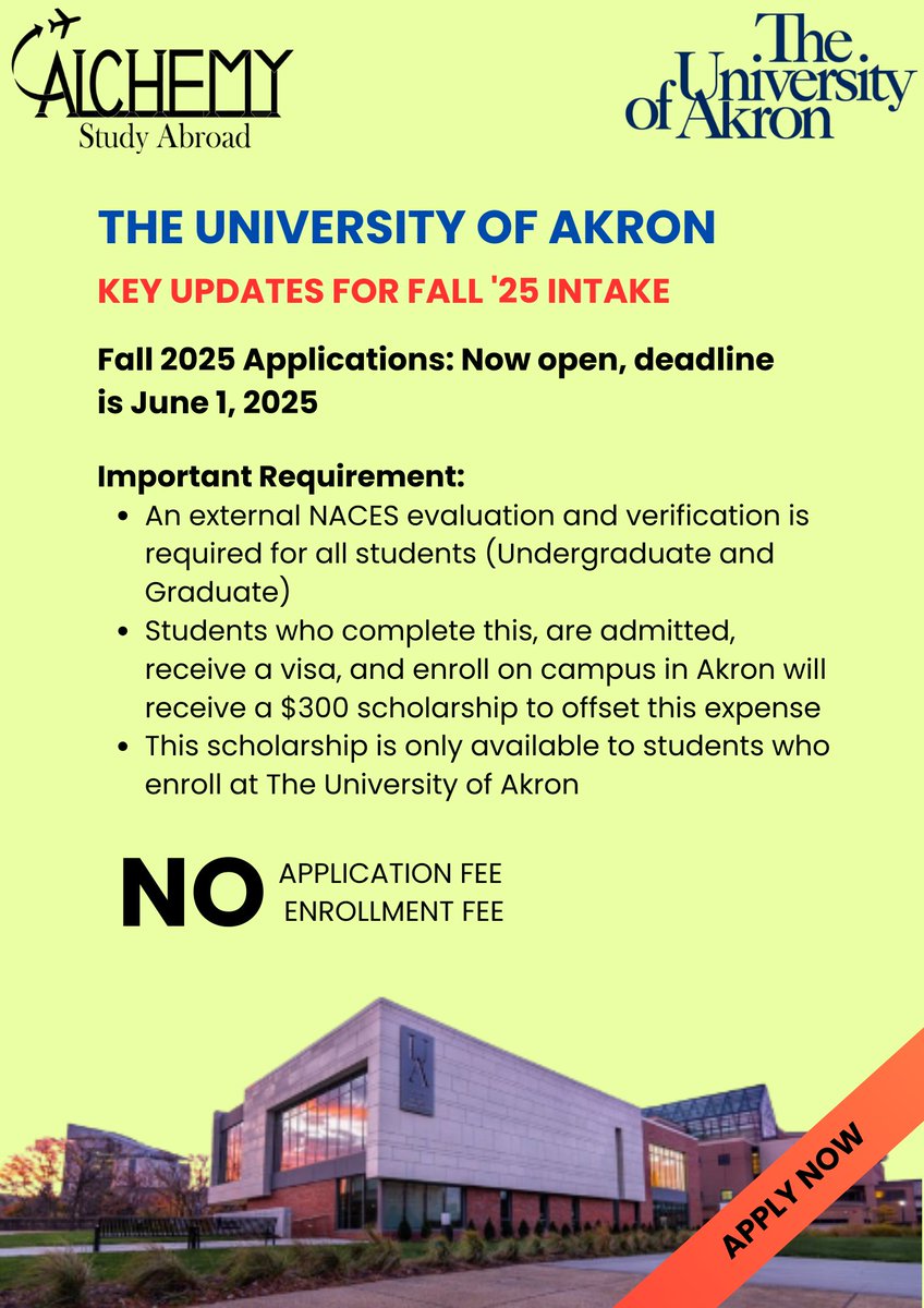 Alchemy_Study's tweet image. 🎓🇺🇸 The University of Akron – Key Updates for Fall 2025 Intake! 🚀✨ Stay informed about admissions, scholarships, and deadlines. Apply now and secure your spot! ✅ #universityofakron #studyinusa #fall2025intake