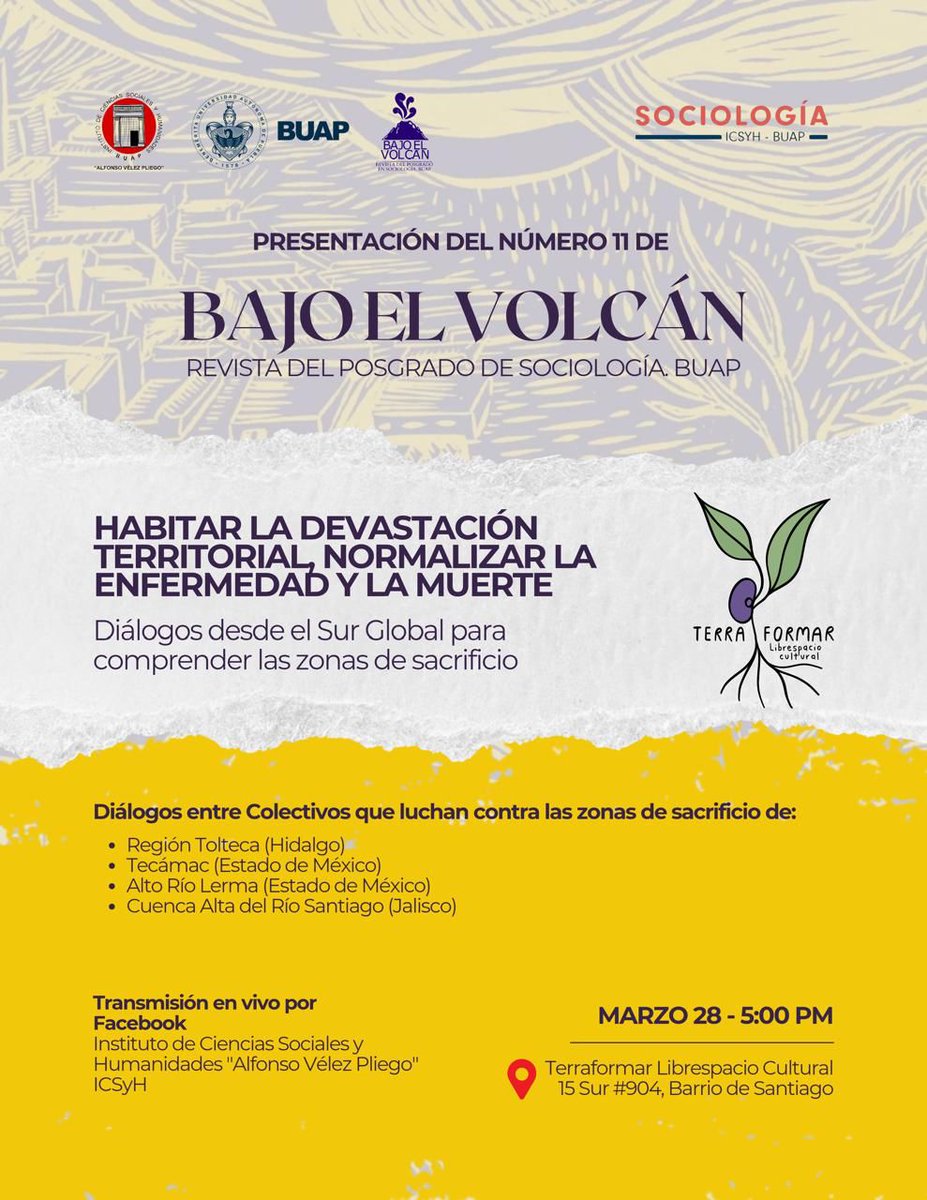 ecoAbyaYala's tweet photo. Invitamos a la presentación del nuevo dossier N° 11 de la revista Bajo el Volcán 🌋
🔴 Terraformar libre espacio cultural. 15 sur 904 Barrio de Santiago, Puebla
⏰️ 17 hrs
Transmisión en vivo: https://t.co/bmXpObtc0Q https://t.co/rWpRhpHyYN