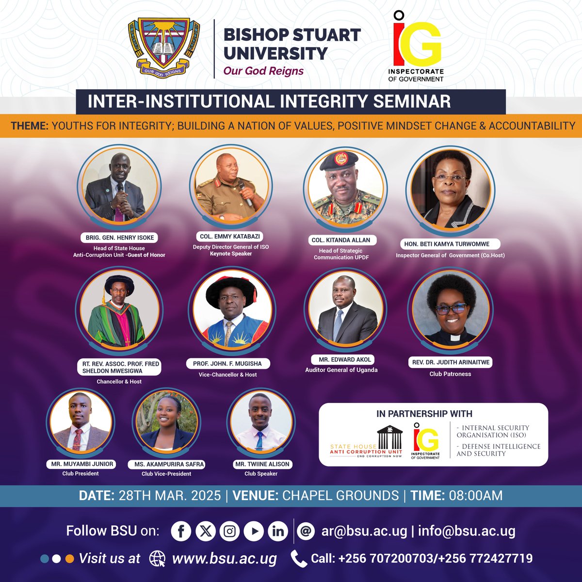 BishopStuartUni's tweet photo. Invitation to the Inter-institutional Integrity Seminar happening on 28th March 2025 at Bishop Stuart University
Theme: Youths for Integrity; Building a Nation of Values, Positive Mindset Change and Accountability.

VENUE: Chapel grounds | TIME: 08:00 am https://t.co/LdGeB0gFEn