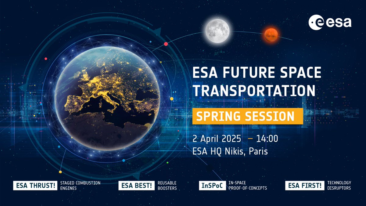 Starburst (@starburstaero) on Twitter photo Only hours left to register for <a href="/esa/">European Space Agency</a> Future Transportation Spring Session!
Join us online on 2 April 2025 at 14:15 CEST to explore Europe's space transport breakthroughs & future tech.
👉 Register by 26 March: lnkd.in/erpF5EnK
<a href="/ESA_CommGateway/">ESA Commercialisation Gateway</a> Only hours left to register for <a href="/esa/">European Space Agency</a> Future Transportation Spring Session!
Join us online on 2 April 2025 at 14:15 CEST to explore Europe's space transport breakthroughs & future tech.
👉 Register by 26 March: lnkd.in/erpF5EnK
<a href="/ESA_CommGateway/">ESA Commercialisation Gateway</a>