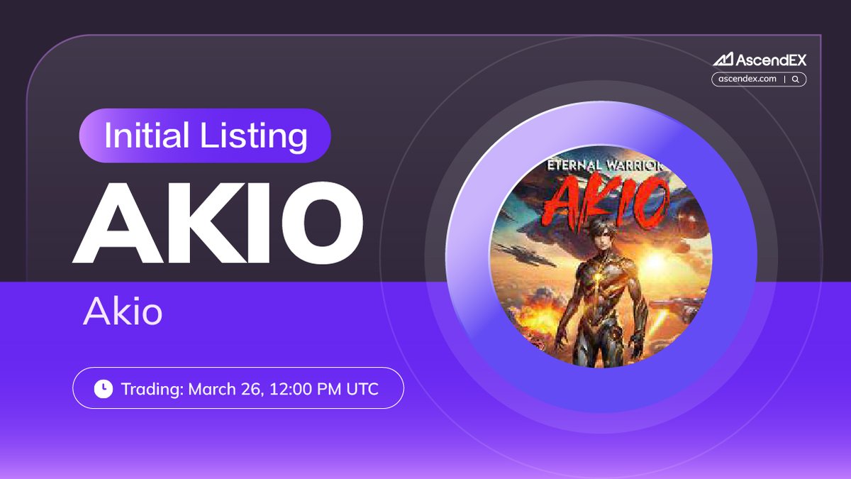 AscendEX_'s tweet image. 🚀 #AscendEX is thrilled to announce the @Akio_EW (#AKIO) listing under the trading pair #AKIO/USDT. Details are as follows:

✅Deposit: March 25, 12:00 PM UTC
✅Trading: March 26, 12:00 PM UTC
✅Withdrawal: March 25, 12:00 PM UTC

👀 More Details👉ascendex.com/en/support/art…
🔗