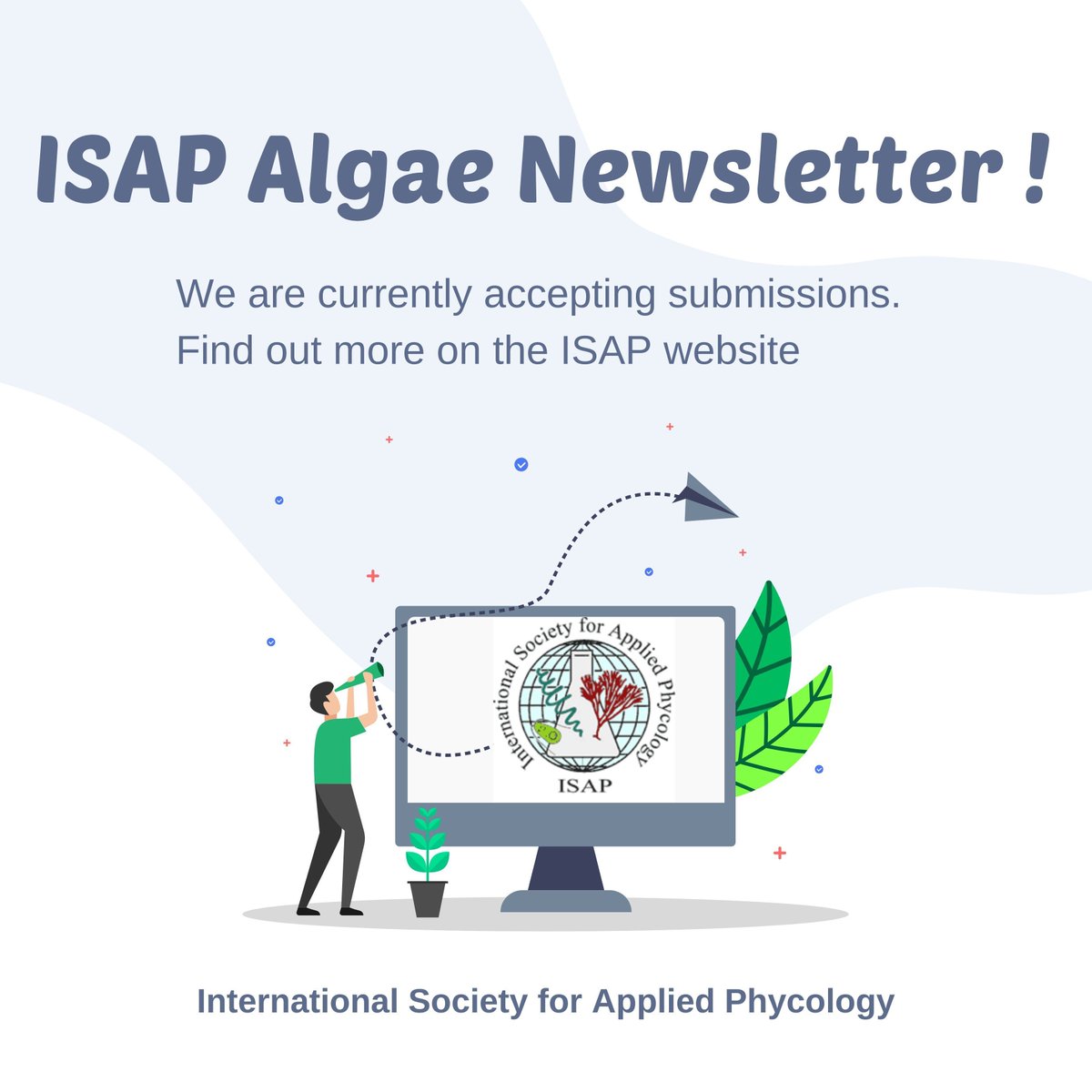 There is still time to submit and article to the ISAP newsletter: DEADLINE March 30th. 

For those interested in contributing, check the end of the latest newsletter for detailed submission guidelines. buff.ly/4kgW9fl 

#microalgae #macroalgae #ISAP #ISAPnewsletter #algae