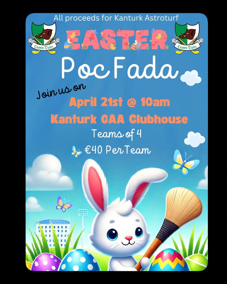 📢 Save the Date! 📢Join up for an Easter Poc Fada on April 21st at 10 AM at Kanturk GAA Clubhouse! 🏑🐰 Gather your team of 4 &amp; take on the challenge—all in support of Kanturk Astroturf.💰 €40 per team | 📍 <a href="/KanturkGAA/">Kanturk GAA</a> <a href="/colaistetreasa/">Coláiste Treasa</a> <a href="/KanturkSM/">Scoil Mhuire Kanturk</a> <a href="/SNPKanturk/">Scoil Naomh Pádraig Kanturk</a> <a href="/mmoynihantd/">Michael Moynihan TD</a>