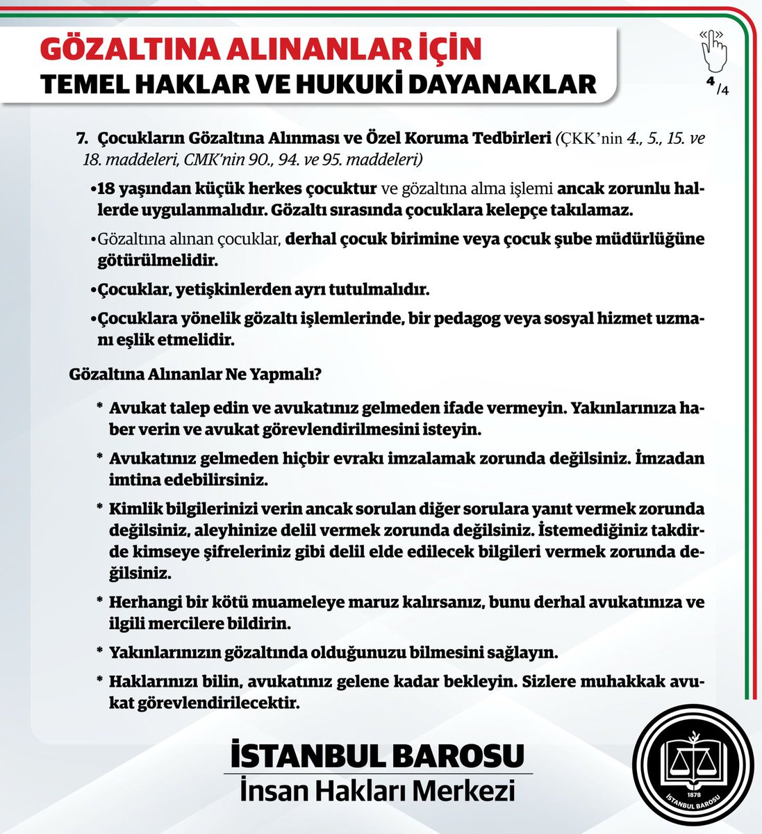 Gözaltına Alınanlar İçin Temel Haklar ve Hukuki Dayanaklar