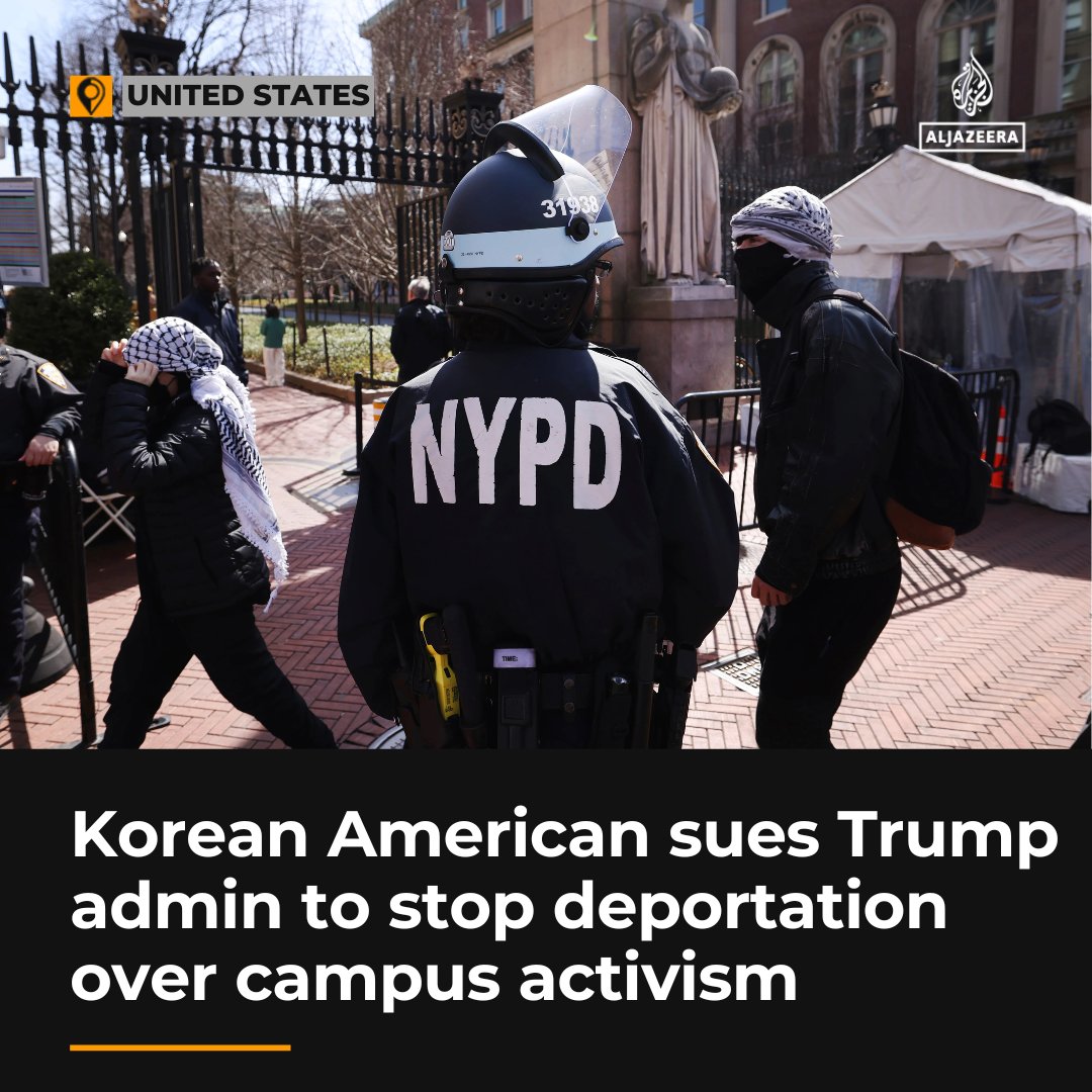 US permanent resident and Columbia University student Yunseo Chung has sued President Trump’s administration to halt her deportation, accusing authorities of using the same tactics employed against other college activists over their pro-Palestinian views aje.io/6n51c3