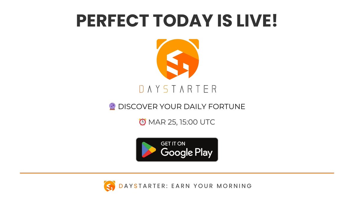 Daystarter_Life's tweet photo. Perfect Today App Launch Notice📢
🔮It's here!
Perfect Today app launches on March 25, 15:00 UTC.
Discover your daily fortune and lucky items — anytime, anywhere.
📘 User Guide:
https://t.co/EsW2ZNrucj
#PerfectToday #DailyFortune #Web3App https://t.co/OmRK41HkY0