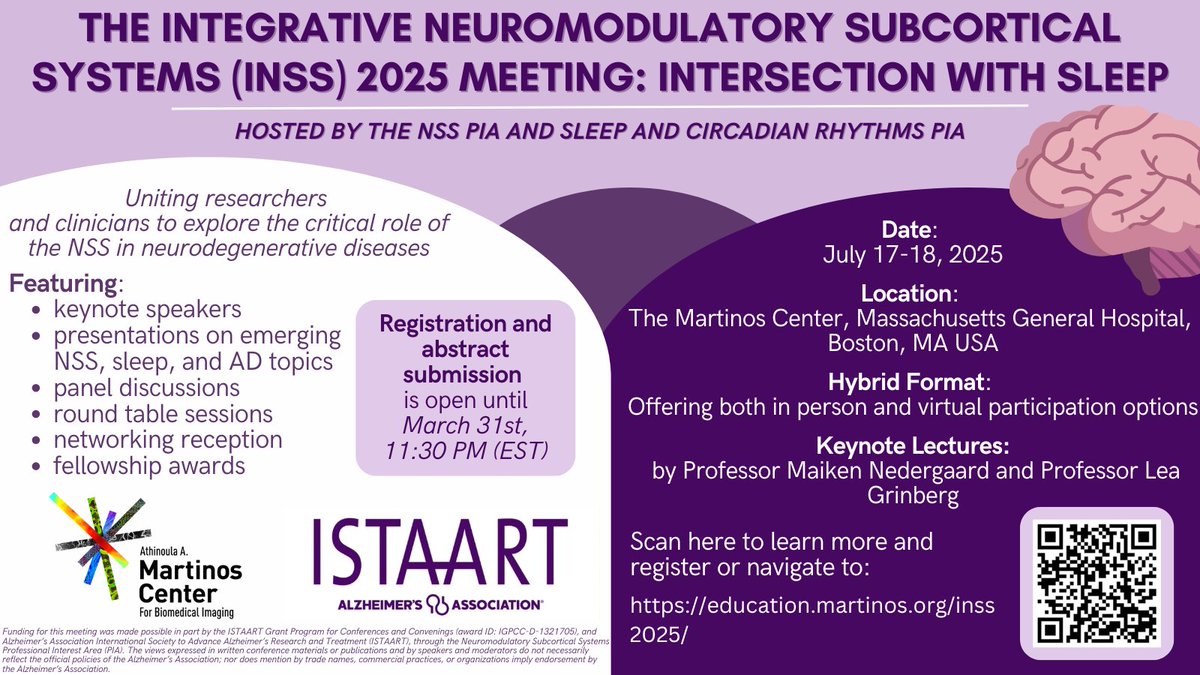 Lea T. Grinberg, M.D, Ph.D (@grinberg_t) on Twitter photo 🧠 For all #sleep, #brainstem, and neuromodulatory subcortical system enthusiasts — don’t miss this in person meeting organized by <a href="/NSS_PIA/">Neuromodulatory Subcortical Systems PIA</a> &@SleepPIA , right before #AAIC2025!
🗓️ Registration & abstract submission open until March 31st 👉 <a href="/ISTAART/">ISTAART</a> education.martinos.org/inss2025/ 🧠 For all #sleep, #brainstem, and neuromodulatory subcortical system enthusiasts — don’t miss this in person meeting organized by <a href="/NSS_PIA/">Neuromodulatory Subcortical Systems PIA</a> &@SleepPIA , right before #AAIC2025!
🗓️ Registration & abstract submission open until March 31st 👉 <a href="/ISTAART/">ISTAART</a> education.martinos.org/inss2025/