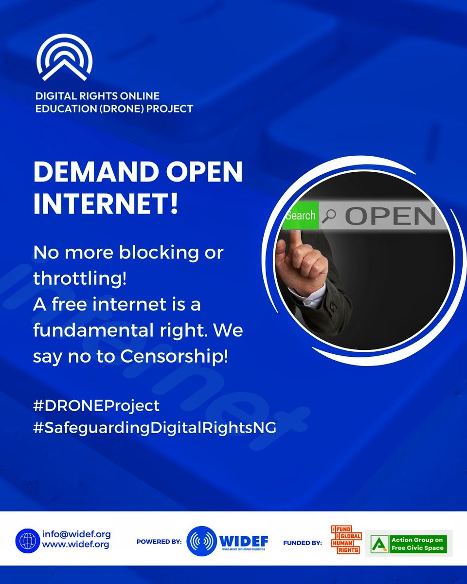wideflive's tweet image. Demand Open Internet! 

No more blocking or throttling! 

A free internet is a fundamental right. We say no to Censorship!

#DigitalRights
#DRONEProject #SafeguardingDigitalRightsNG