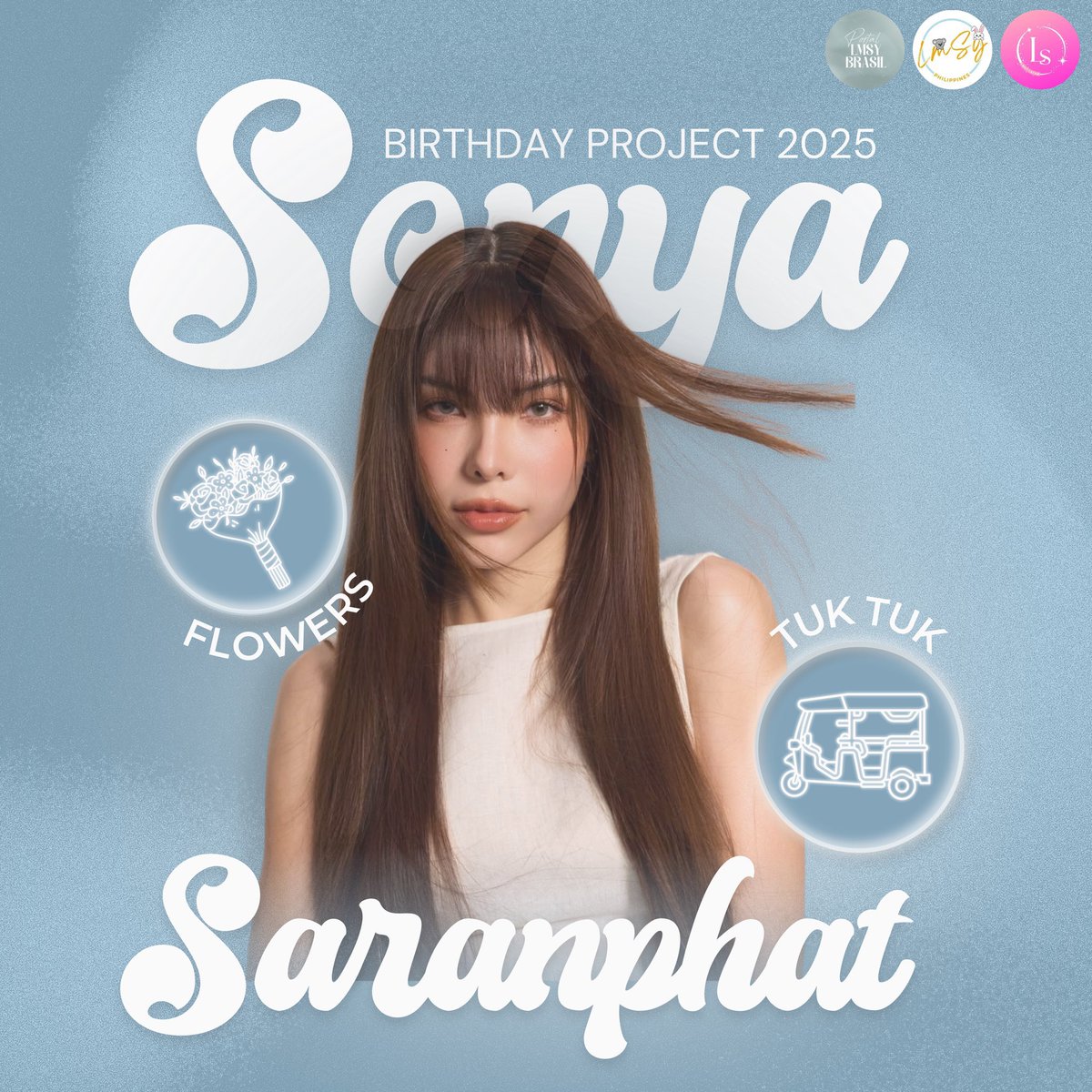 LMSY_PH's tweet photo. Hello LMSY Besties!

We’re excited to announce Sonya’s Birthday Project 2025!

This project is organized by @LMSY_PH, @Lmsyespanol, and @lmsybrasil to celebrate Sonya’s special day.

Project Includes:

✨ Tuk Tuk Sign
💐 Money Bouquet (design will depend on the total donation amount)

We truly appreciate your continued support for LMSY!

If you’d like to contribute, please upload your proof of donation here: https://t.co/2vJ4hgYrGd

Thank you, Besties! Let’s make this a memorable celebration! 💖

#LMSY #ลูกหมีซอนญ่า 
#SonyaSaranphat #SonyaSarannsee