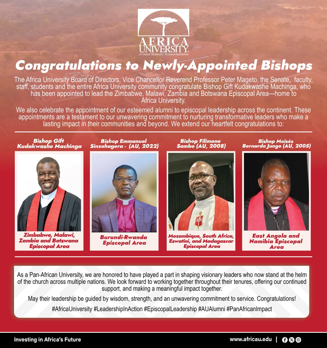 Congratulations to Bishop Gift Kudakwashe Machinga, who has been appointed to lead the Zimbabwe, Malawi, Zambia and Botswana Episcopal Area—home to Africa University.
We also proudly celebrate the appointment of our esteemed alumni to episcopal leadership across the continent.
