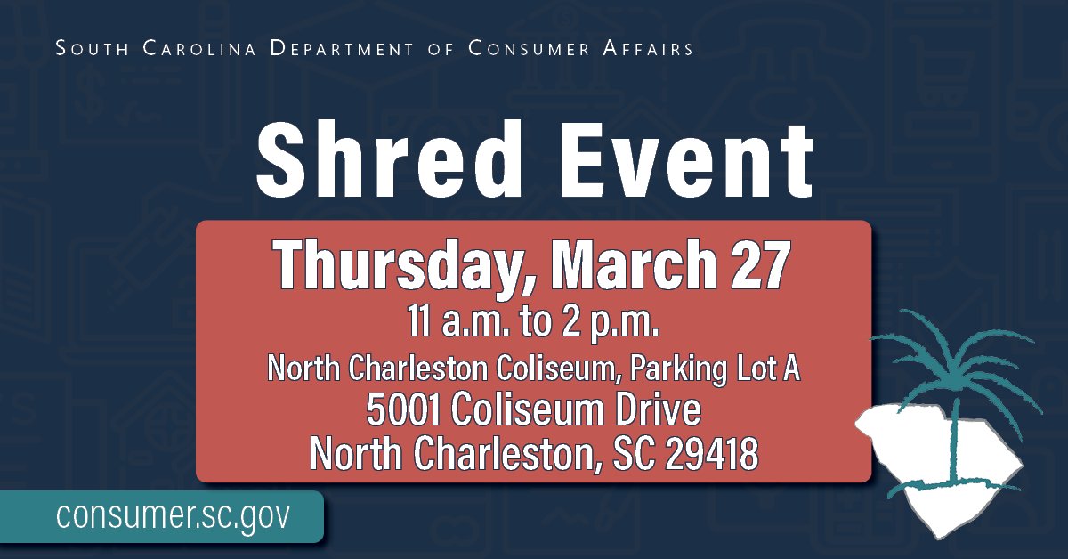 SCDCA's tweet image. Our last shred event of the month is Thursday, March 27, at the North Charleston Coliseum in parking lot A! To shred your sensitive documents in a timely manner, each shred event is set up as a drive-through. 
More info at consumer.sc.gov/Shred-Events
#Shredevents #shred #telldca