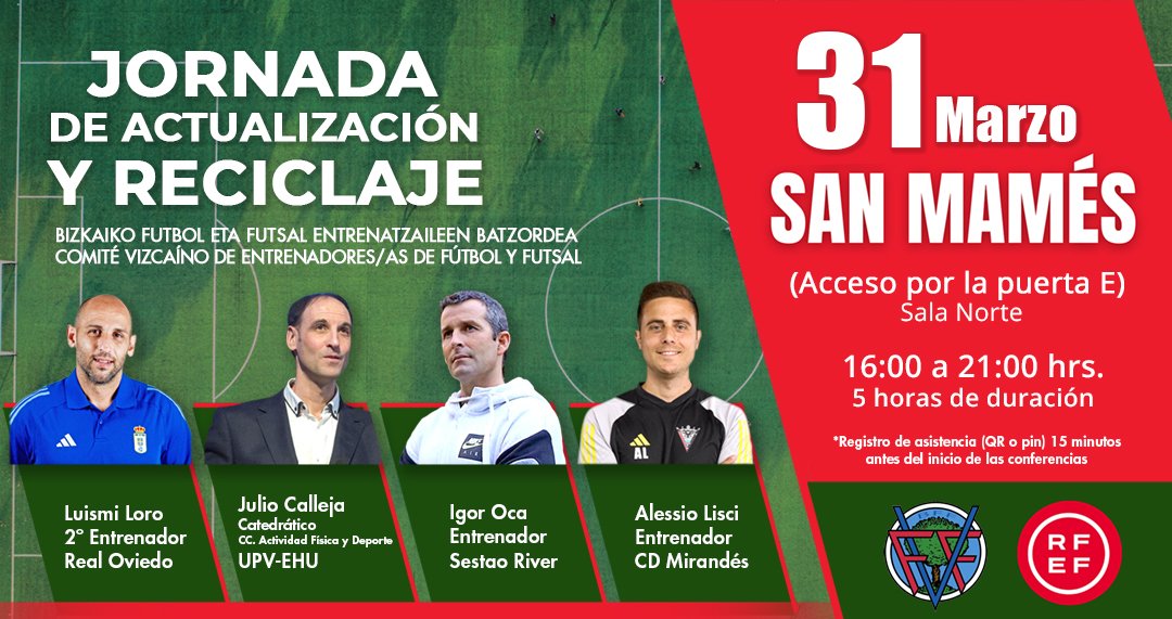 ⚽️ El Comité de Entrenadores organiza una nueva jornada de Actualización y Reciclaje de Fútbol. 
📅 31 de marzo
🧭16,00 a 21,00 h.
🏟 Estadio de San Mamés. Puerta E 👦 Ponentes: Alessio Lisci, Igor Oca, Luismi Loro y Julio Calleja
💻 Link de inscripción 👇
onformacion.rfef.es/fed/79g8HLLjWC…