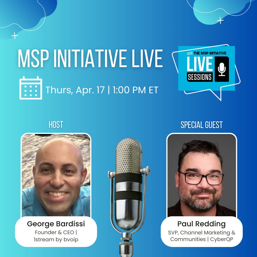 Join MSP Initiative's George Bardissi and CyberQP's own Paul Redding for an exciting episode of MSP Initiative Live, where they'll break down the hottest topics shaping the IT Channel!

📅 When: April 17th at 1 PM ET
🔗 Register for our session here: us02web.zoom.us/webinar/regist…