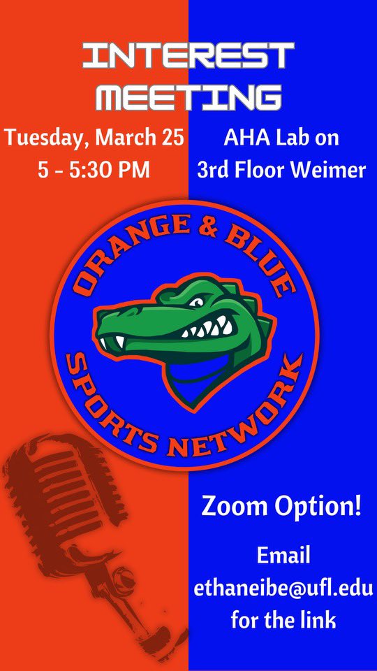 TODAY: Orange &amp; Blue Sports Network interest meeting — 5-5:30 PM

Learn how you can get involved in play-by-play at UF!

Can’t make it? Email ethaneibe@ufl.edu for the zoom link. 

<a href="/SportsCJC/">Sports @ CJC</a>