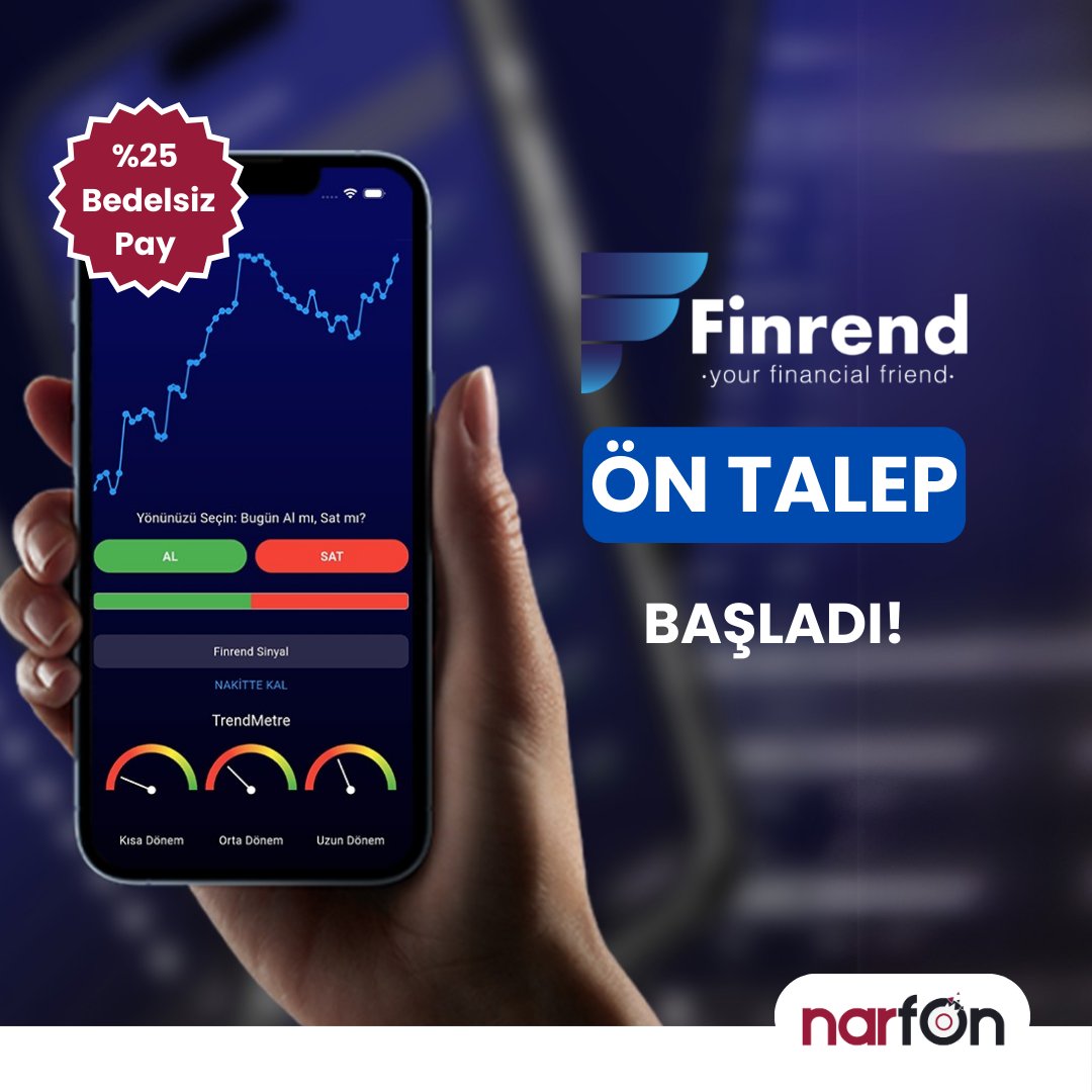 Yatırım Dünyasını Yeniden Tanımlayan Akıllı Platform: <a href="/finrend/">Finrend</a> ön talep toplamaya başladı. Kampanyaya ön talep bildirerek %25 bedelsiz pay elde etme fırsatını kaçırmayın.

nar.ac/finrend.talep