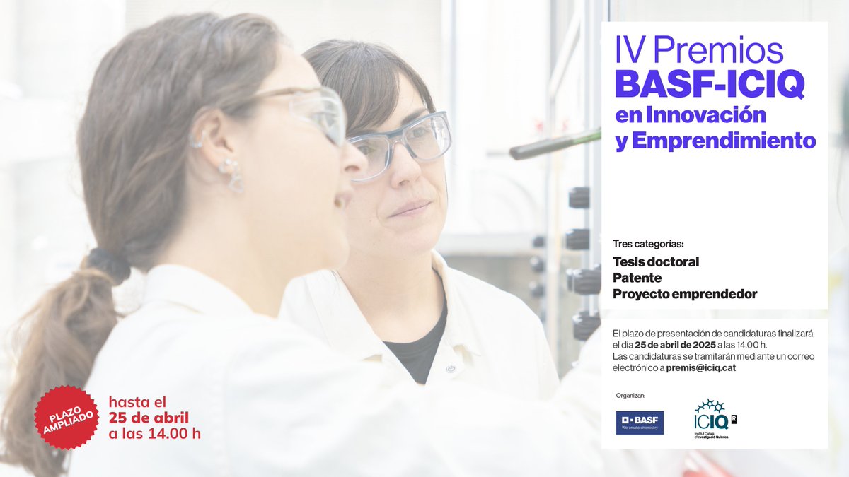 ICIQ (@iciqchem) on Twitter photo #PremiosBASFICIQ
🚀 ¡Ampliado el plazo para los Premios <a href="/BASF_ES/">BASF España</a>-ICIQ en Innovación y Emprendimiento!
🔹 Mejor tesis doctoral (2.500€)
🔹 Mejor patente (2.500€)
🔹 Mejor proyecto emprendedor (4.000€)
Info🔗iciq.org/event/premios-…
<a href="/iCERCA/">Centres CERCA</a> <a href="/_BIST/">BIST-Barcelona Institute of Science and Technology</a> <a href="/SOMM_alliance/">SOMM alliance</a> <a href="/RSEQUIMICA/">RSEQ</a> #PremiosBASFICIQ
🚀 ¡Ampliado el plazo para los Premios <a href="/BASF_ES/">BASF España</a>-ICIQ en Innovación y Emprendimiento!
🔹 Mejor tesis doctoral (2.500€)
🔹 Mejor patente (2.500€)
🔹 Mejor proyecto emprendedor (4.000€)
Info🔗iciq.org/event/premios-…
<a href="/iCERCA/">Centres CERCA</a> <a href="/_BIST/">BIST-Barcelona Institute of Science and Technology</a> <a href="/SOMM_alliance/">SOMM alliance</a> <a href="/RSEQUIMICA/">RSEQ</a>