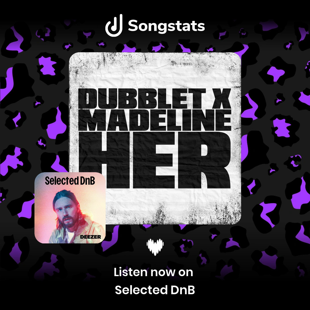 <a href="/dubbletmusic/">owen</a> Did you know that your track "Her" was added to 'Selected DnB' with 18.6K Followers on Deezer! See all your stats on the Songstats App.