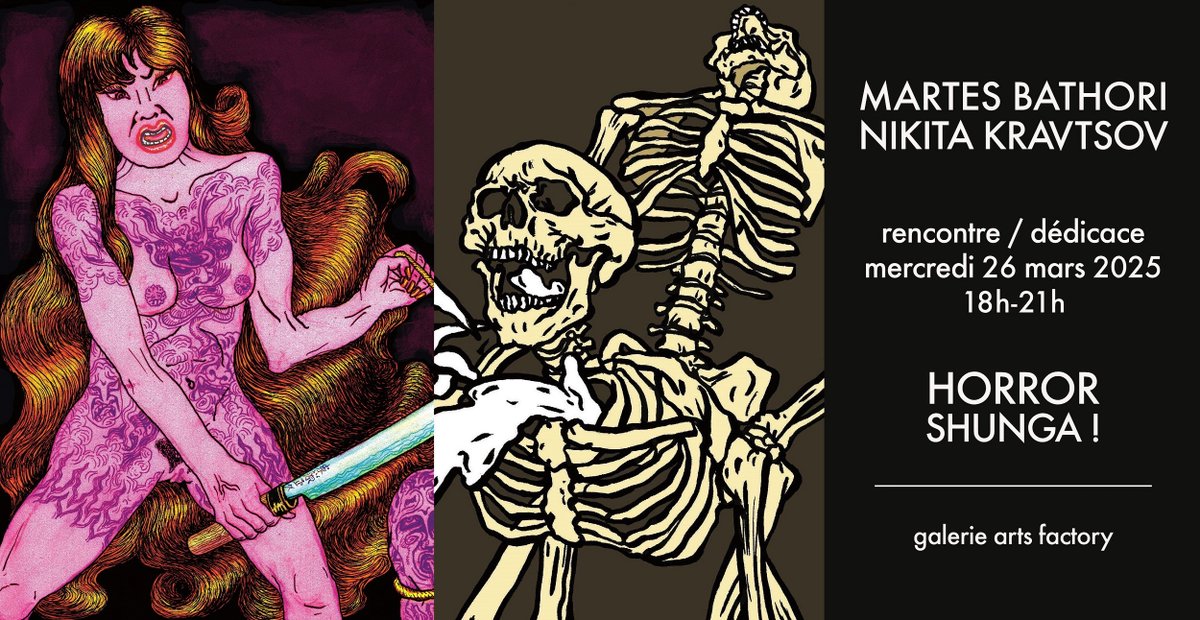 Mercredi 26 mars de 18h à 21h : Soirée HORROR SHUNGA à la galerie avec Martes Bathori &amp; Nikita Kravtsov 👹 =&gt; facebook.com/events/7112065…