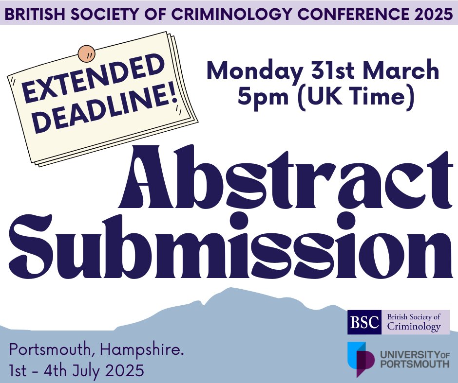 British Society of Criminology Conference 2025 (@bscportsmouth25) on Twitter photo 🗣️Good news! We've extended the deadline for submissions for abstracts for the BSC Conference 2025! You now have until Monday 31st March at 5pm!
For more information, and to submit, follow the link!
port.ac.uk/news-events-an… #BSCC2025 <a href="/BritSocCrim/">British Criminology</a> 🗣️Good news! We've extended the deadline for submissions for abstracts for the BSC Conference 2025! You now have until Monday 31st March at 5pm!
For more information, and to submit, follow the link!
port.ac.uk/news-events-an… #BSCC2025 <a href="/BritSocCrim/">British Criminology</a>