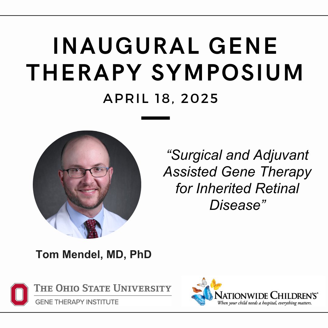 We will also hear from Tom Mendel, MD, PhD (<a href="/TomMendelEye/">Tom Mendel</a>) on "Surgical and Adjuvant Assisted #GeneTherapy for Inherited Retinal Disease" 🧬  <a href="/OhioStateEye/">Ohio State University Ophthalmology</a>