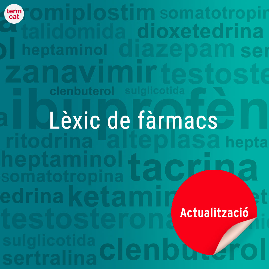 Avui que comença #Infarma2025, recordem que hem actualitzat el 'Lèxic de fàrmacs'

S’hi poden trobar els noms oficials, no comercials, de principis actius com ara 'erdafitinib', 'fidanacogen elaparvovec', 'marstacimab' i 'tofersèn', entre d’altres 👇

termcat.cat/ca/diccionaris…