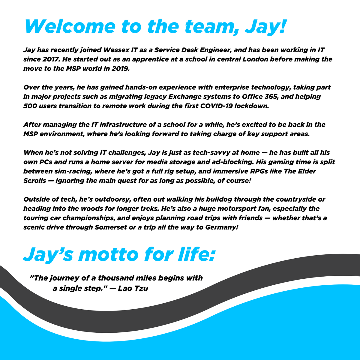𝗪𝗲𝗹𝗰𝗼𝗺𝗲 𝘁𝗼 𝘁𝗵𝗲 𝘁𝗲𝗮𝗺, 𝗝𝗮𝘆! 🎉

Read below for a little introduction to one of our newest Service Desk Engineers at Wessex IT! 👇

Join us in giving Jay a warm welcome to the team! 👏

#NewEmployee #ITSupport #MSP #ManagedITServices @Business_Sussex