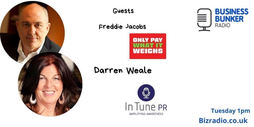 With me &amp; <a href="/julesserkin/">jules serkin</a>  on the  #BBunker Radio Show today our guests are 

Freddie Jacobs - Only Pay What It Weighs 

Darren Weale <a href="/InTunePR/">InTunePR</a>

All the details here bizradio.co.uk