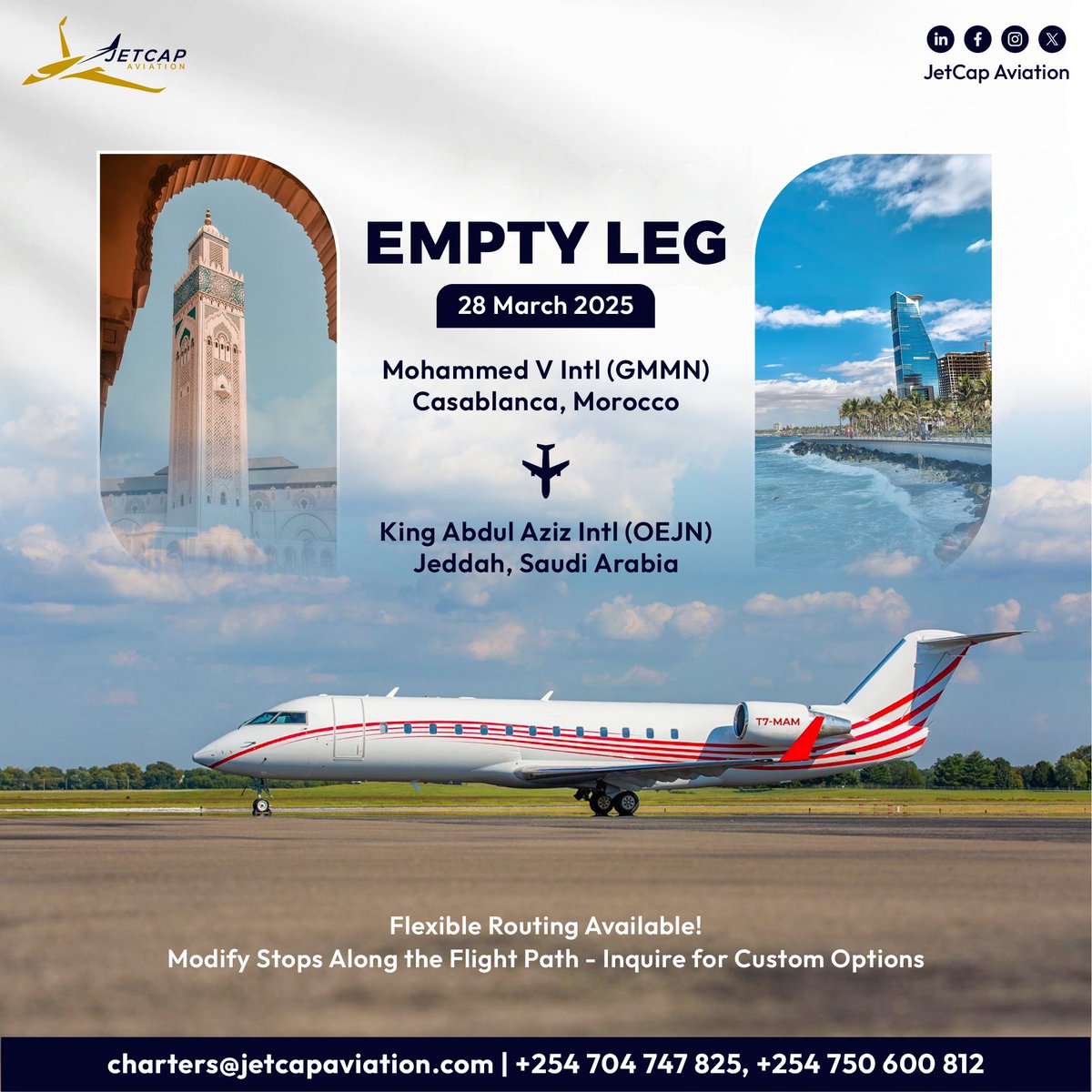 jetcapaviation's tweet photo. EMPTY LEG ALERT!

📍 From: Mohammed V Intl (GMMN), Casablanca, Morocco
📍 To: King Abdul Aziz Intl (OEJN), Jeddah, Saudi Arabia
📅 Date: 28 March 2025

📞 +254 704 747 825, +254 750 600 812
📩 charters@jetcapaviation.com

#JetCapAviation #EmptyLegFlights #LuxuryTravel #FlyPrivate https://t.co/HBcw5W4BYi