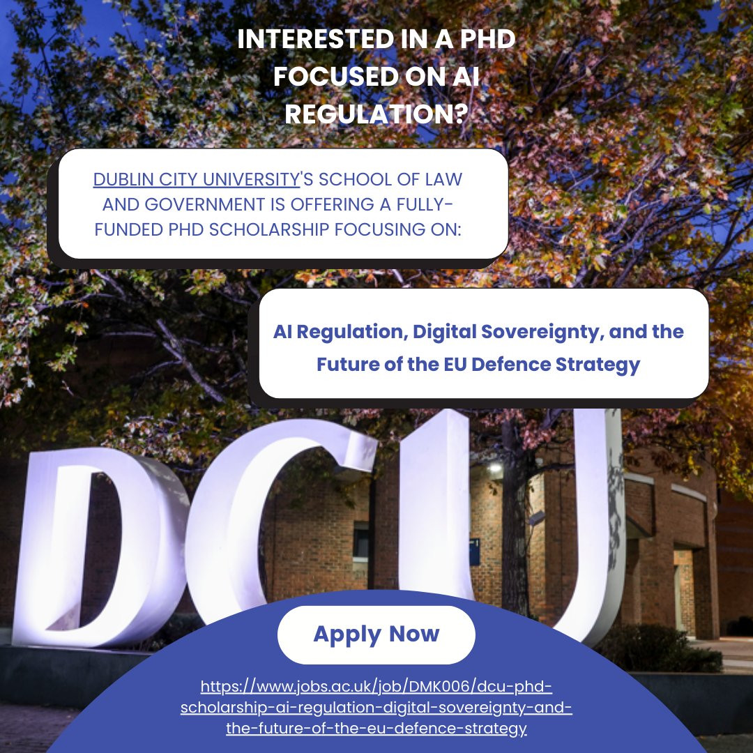 Passionate about AI regulation, digital sovereignty, and EU defence strategy? Join Dublin City University for a fully funded PhD scholarship exploring these crucial topics.

🔗 More details &amp; application: jobs.ac.uk/job/DMK006/dcu…

#PhDopportunity #AIRegulation #DigitalSovereignty