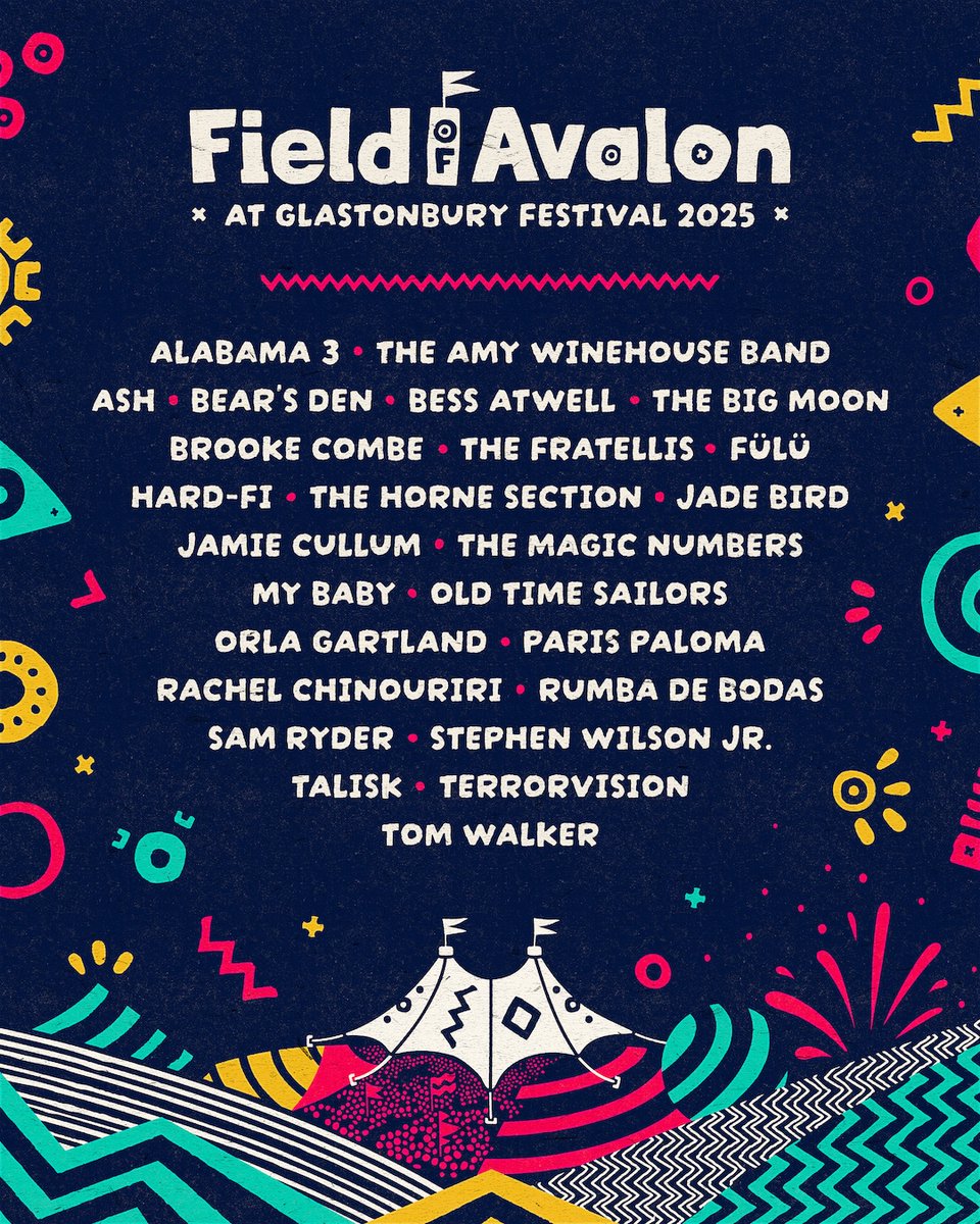 Glastonbury Festival (@glastonbury) on Twitter photo Hereâs this yearâs line-up for the ever-amazing <a href="/FieldOfAvalon/">Field Of Avalon</a>!
â
ALABAMA 3
THE AMY WINEHOUSE BAND
ASH
BEAR'S DEN
BESS ATWELL
THE BIG MOON
BROOKE COMBE
THE FRATELLIS
FĂLĂ
HARD-FI
THE HORNE SECTION
JADE BIRD
JAMIE CULLUM
THE MAGIC NUMBERS
MY BABY
OLD TIME SAILORS
ORLA GARTLAND Hereâs this yearâs line-up for the ever-amazing <a href="/FieldOfAvalon/">Field Of Avalon</a>!
â
ALABAMA 3
THE AMY WINEHOUSE BAND
ASH
BEAR'S DEN
BESS ATWELL
THE BIG MOON
BROOKE COMBE
THE FRATELLIS
FĂLĂ
HARD-FI
THE HORNE SECTION
JADE BIRD
JAMIE CULLUM
THE MAGIC NUMBERS
MY BABY
OLD TIME SAILORS
ORLA GARTLAND